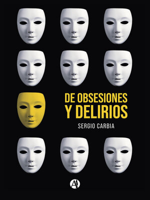 cover image of De obsesiones y delirios